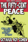 The Fifty-Cent Peace