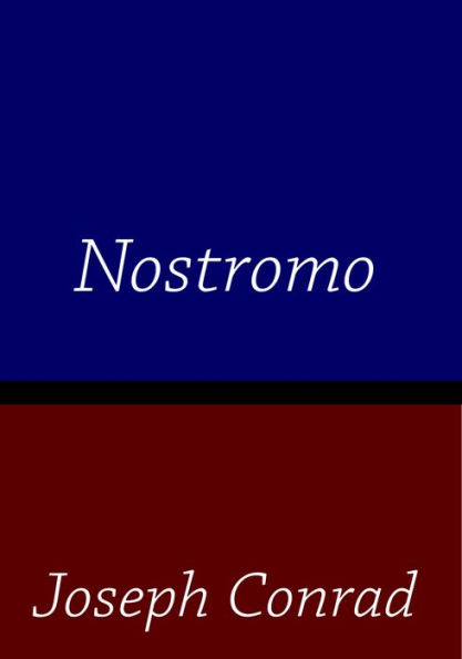 Nostromo Joseph Conrad