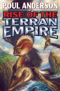 Title: Rise of the Terran Empire, Author: Poul Anderson