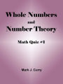 Math Quiz #1: Whole Numbers and Number Theory