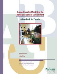Title: Suggestions for Modifying the Home and School Environment: A Handbook for Parents, Author: Dennis Lolli