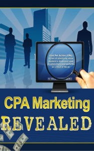 Title: CPA Marketing Revealed, Author: Jimmy Cai