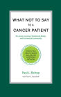 What Not to Say to a Cancer Patient - How to Talk about Cancer and Create a Supportive Network