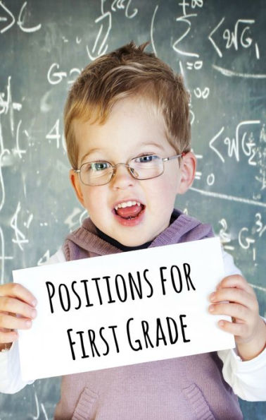 Positions for First Graders