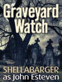 Graveyard Watch