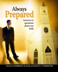 Title: Always Prepared, Author: Humberto M. Rasi