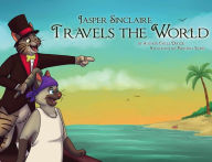 Title: Jasper Sinclaire Travels the World, Author: Uncle Duggie