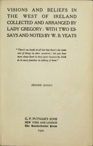 Title: Visions and Beliefs in the West of Ireland, Second Series (Illustrated), Author: Lady Gregory