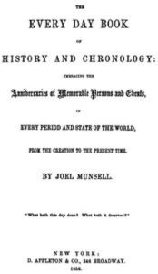 Title: The Every Day Book of History and Chronology, Author: Joel Munsell