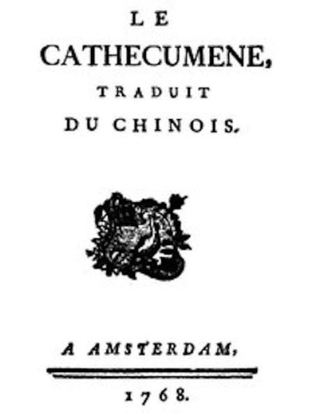 Le Cathecumene, traduit du chinois (Illustrated)