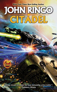 Title: Citadel, Author: John Ringo