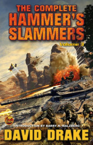 Title: The Complete Hammer's Slammers: Volume 3, Author: David Drake