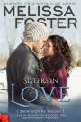 Sisters in Love (Love in Bloom: Snow Sisters, #1)