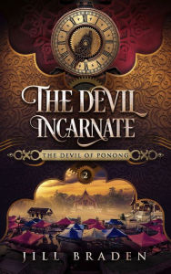 Title: The Devil Incarnate (The Devil of Ponong series, #2), Author: Jill Braden