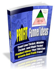 Title: Profit Funnel Ideas, Author: Alexi