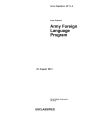 Army Regulation AR 11-6 Army Programs Army Foreign Language Program 23 August 2013