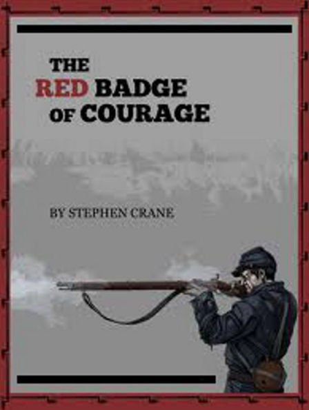 The Red Badge of Courage...Complete Version