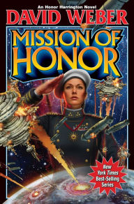 Title: Mission of Honor (Honor Harrington Series #12), Author: David Weber