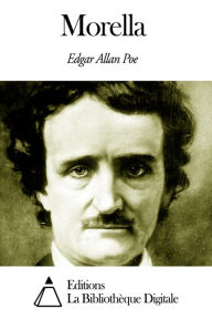 Title: Morella, Author: Edgar Allan Poe