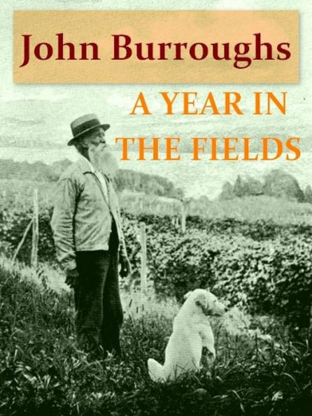 Two JOHN BURROUGHS Classics, Volume II