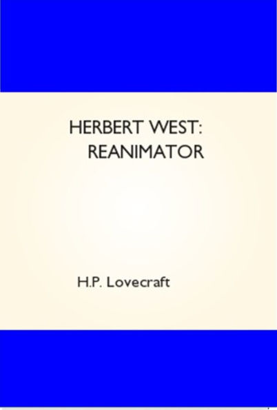 Herbert West: Reanimator