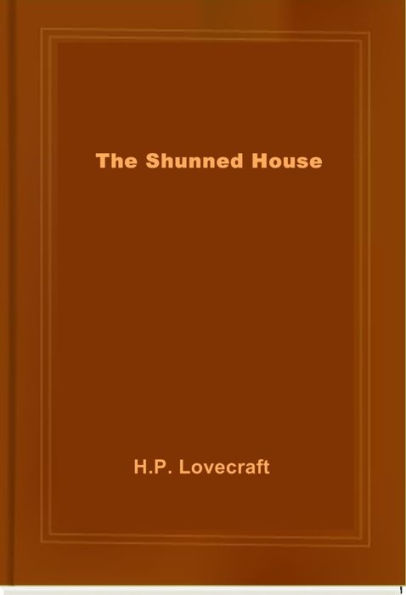 The Shunned House