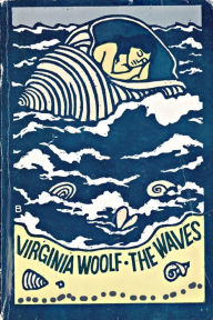 Title: The Waves, Author: Virginia Woolf