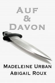 Title: Auf & Davon, Author: Madeleine Urban