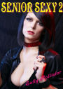 Senior Sexy 2