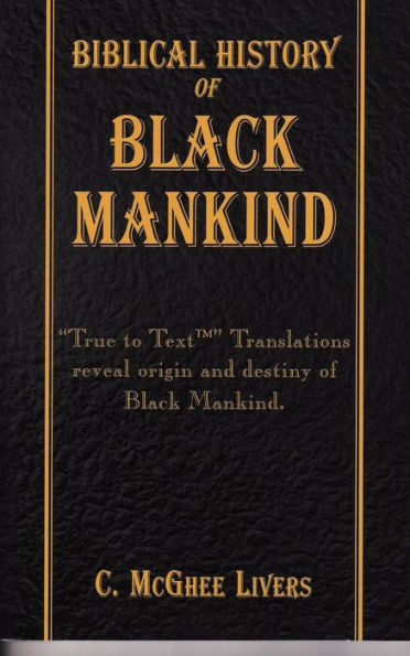 Biblical History of Black Mankind