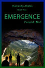 Emergence: A Post-Apocalyptic Novel