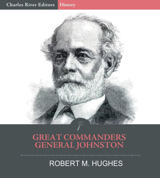 Great Commanders – General Johnston