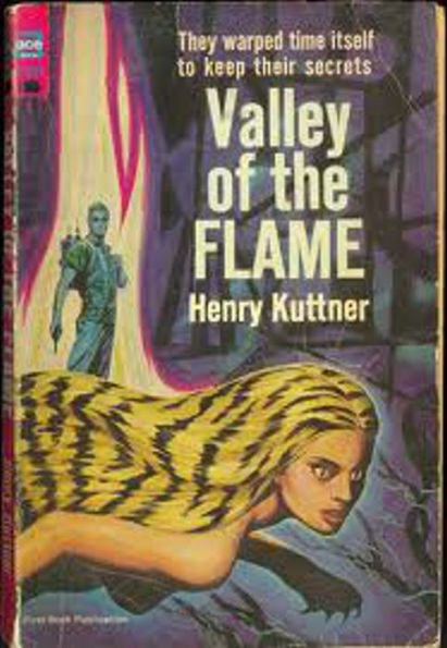 The Valley of the Flame