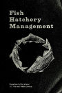 Fish hatchery management
