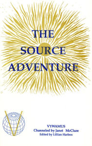 Title: The Source Adventure, Author: Janet McClure