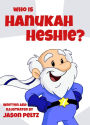 Who is Hanukah Heshie?