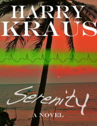 Title: Serenity, Author: Harry Kraus