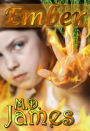 Ember (Forewedge Mountain Series, #1)