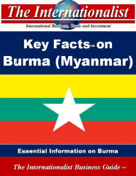 Title: Key Facts on Burma (Myanmar), Author: Patrick W. Nee