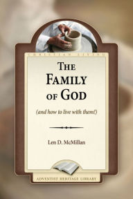 Title: The Family of God, Author: Len D. McMillan