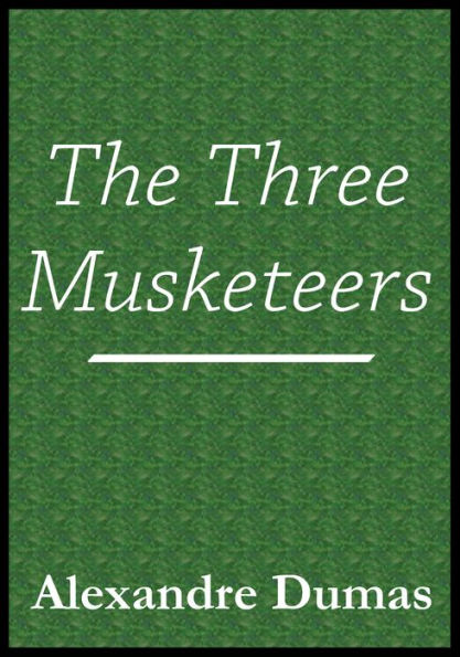 The Three Musketeers Book