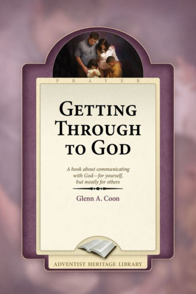 Getting Through to God