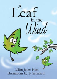 Title: A Leaf in the Wind, Author: Lillian Jone Hart