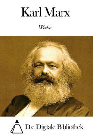 Title: Werke von Karl Marx, Author: Karl Marx