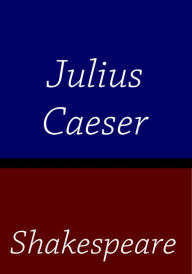 Title: Julius Ceasar, Author: William Shakespeare