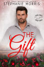 The Gift (All I Want, Book 1)