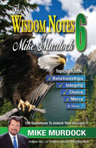 Title: The Wisdom Notes of Mike Murdock 6, Author: Mike Murdock