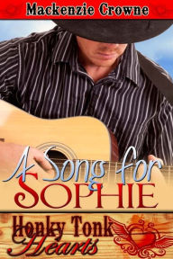 Title: A Song for Sophie, Author: Mackenzie Crowne