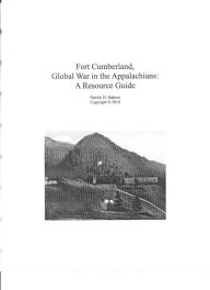 Title: Fort Cumberland, Global War in the Applachians, Author: Patrick Stakem