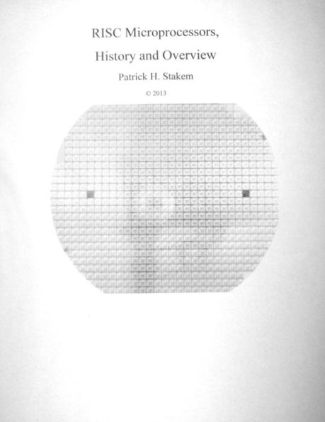 RISC Microprocessors, History and Overview